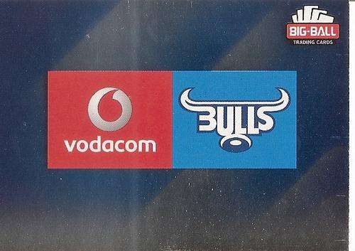 BIG BALL RUGBY COLLECTION  2012 - BLUE BULLS `LOGO` FOIL TRADING CARD 001