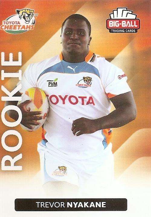 BIG BALL RUGBY COLLECTION  2012 - TREVOR NYAKANE "ROOKIE" CARD 097