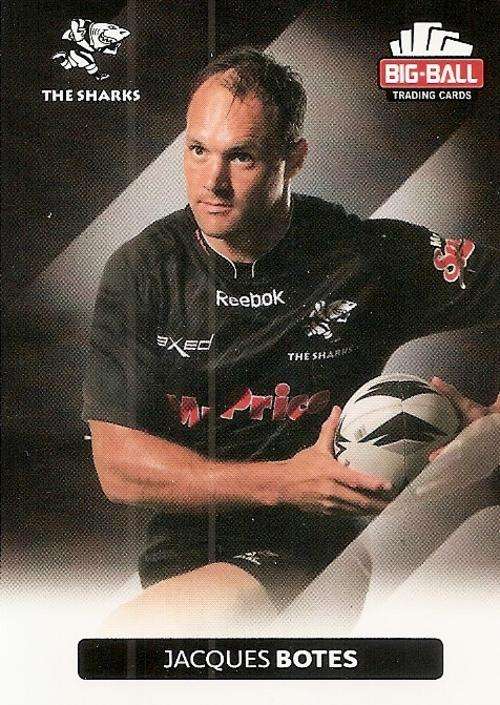 JACQUES BOTES - BIG BALL RUGBY COLLECTION  2012 - THE SHARKS BASE CARD 220
