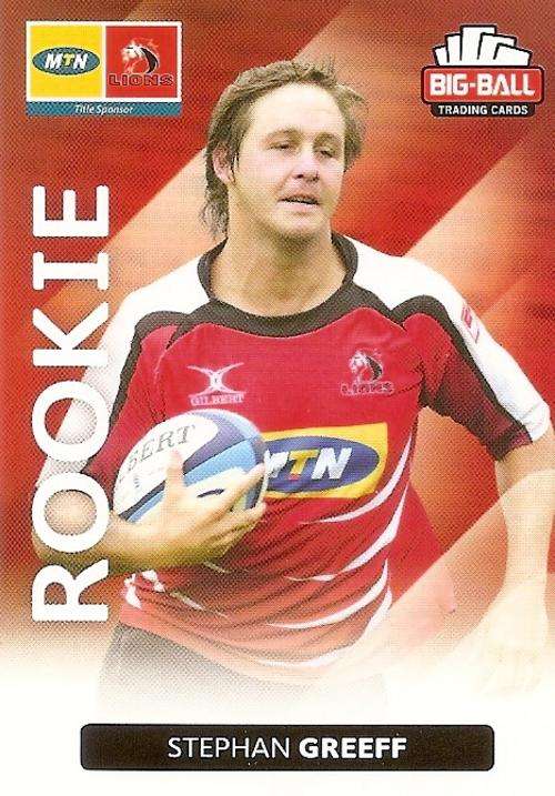 STEPHAN GREEF - BIG BALL RUGBY COLLECTION  2012 - THE LIONS `ROOKIE` CARD 147