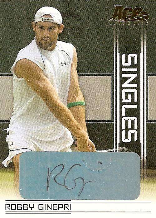 ROBBY GINEPRI - ACE AUTHENTIC 2007 - CERTIFIED "AUTHOGRAPH" CARD