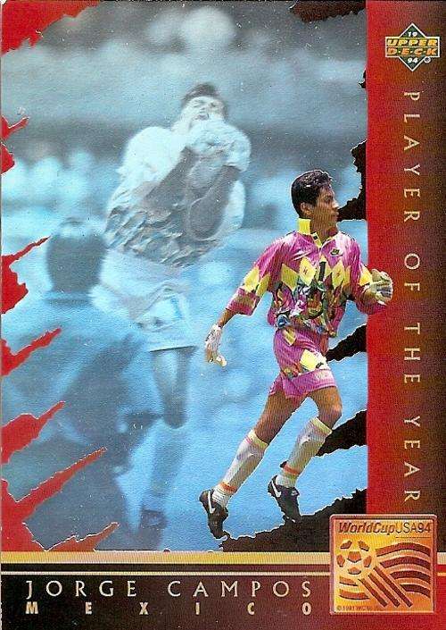 WORLD CUP 1994 USA - JORGE CAMPOS "PLAYER OF THE YEAR" WC6 PLATINUM CARD - Eng/Germ