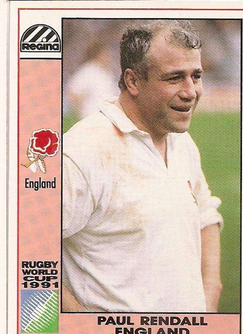 1991 RUGBY WORLD CUP(REGINA) - PAUL RENDALL `ENGLAND` CARD 54