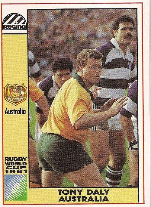 1991 RUGBY WORLD CUP(REGINA) - TONY DALY "AUSTRALIA" CARD 19
