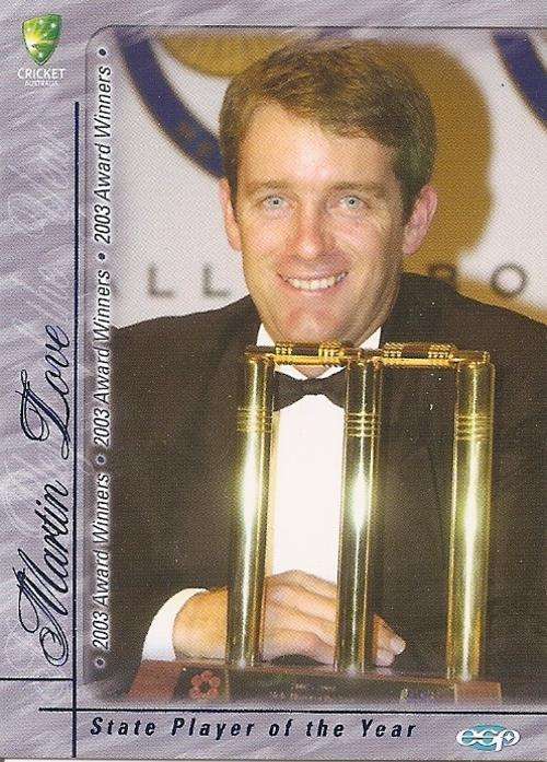 AUSTRALIA `CRICKET` 2003/04 COLLECTION - MARTIN LOVE `RARE` `AWARD` CARD AW03