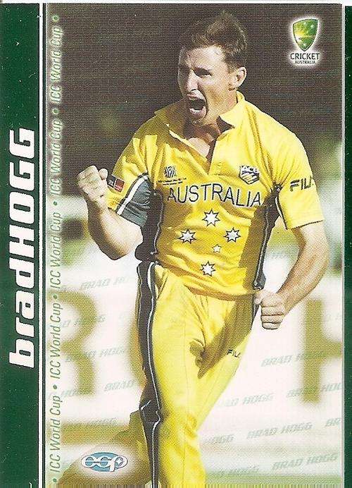 AUSTRALIA "CRICKET" 2003/04 COLLECTION - BRADD HOGG "WORLD CUP SQUAD" CARD WC10