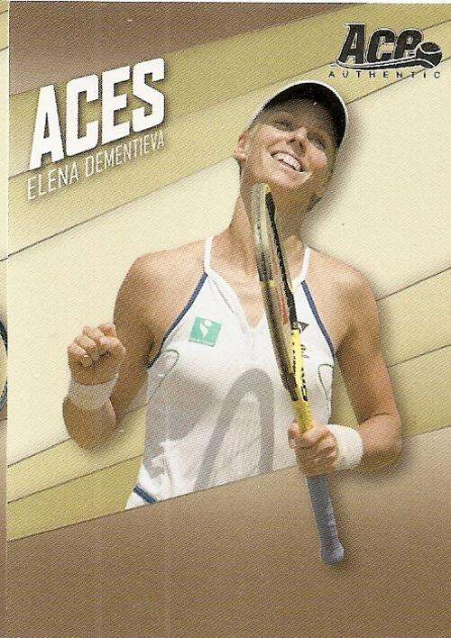 ELENA DEMENTIEVA - ACE AUTHENTIC 2007 - "ACES" INSERT CARD AC9