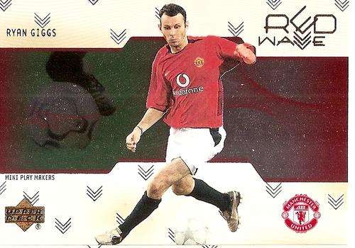 RYAN GIGGS - RARE `RED WAVE` INSERT RW4 - UPPER DECK MANCHESTER UNITED 2003