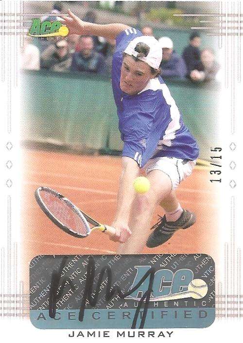 JAMIE MURRAY- LEAF ACE AUTHENTIC 2013 - "CERTIFIED AUTOGRAPH" CARD 13 of 15