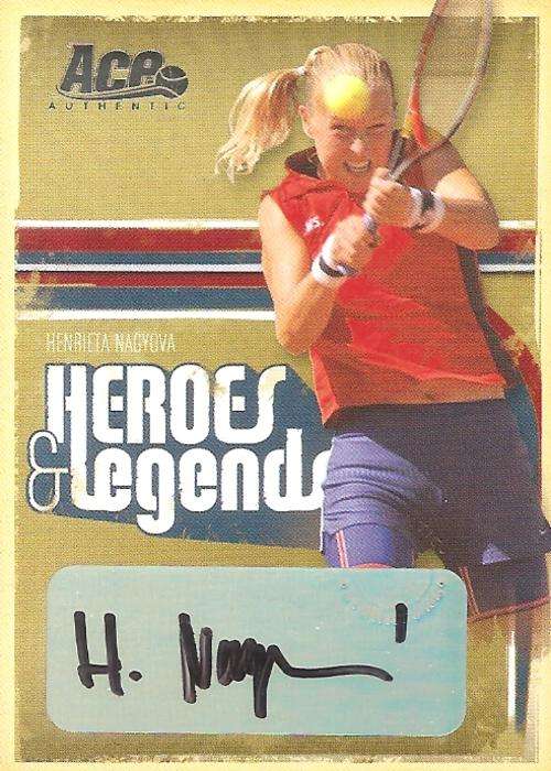 HENRIETA NAGYOVA - ACE AUTHENTIC 06 "HEROES&LEGENDS" - CERTIFIED "SILVER AUTOGRAPH" CARD 112 of 225