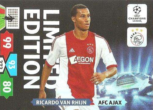 RICARDO VAN RHIJN - PANINI CHAMPIONS LEAGUE 2013/14  - `LIMITED EDITION` TRADING CARD
