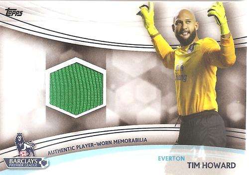 TIM HOWARD - TOPPS `PREMIER GOLD` 2013/14 - AUTHENTIC `WORN MEMORABILIA` CARD JR-TH