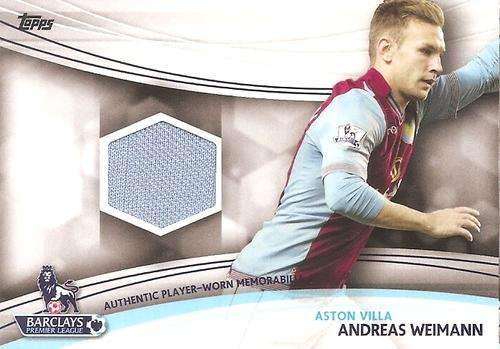 ANDREAS WEIMANN - TOPPS `PREMIER GOLD` 2013/14 - AUTHENTIC `WORN MEMORABILIA` CARD JR-AW