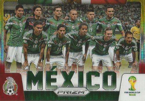 MEXICO - WORLD CUP 2014 PANINI `PRIZM` - YELLOW/RED  `TEAM CARD` PRIZM CARD 25