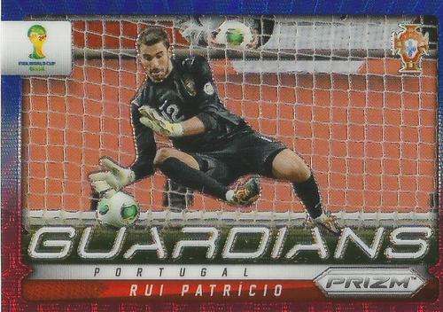 RUI PATRICIO - WORLD CUP 2014 PANINI `PRIZM` - BLUE/RED WAVE `GUARDIANS` CARD 19