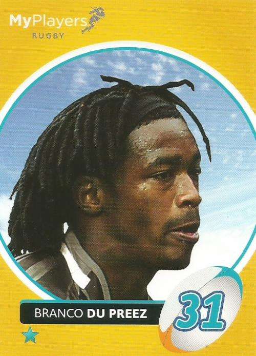 BRANCO DU PREEZ - 2014 BIG BALL `HEROES COLLECTION` - `MY PLAYERS` BASE CARD 235