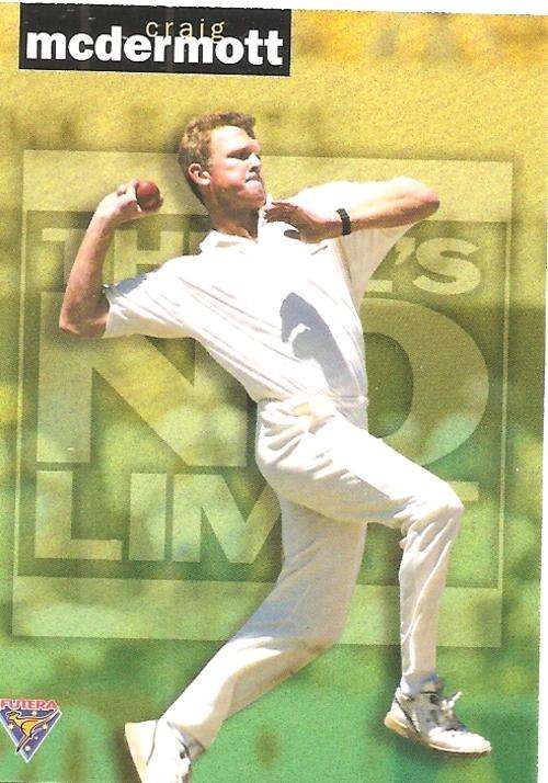 CRAIG McDERMOTT - FUTERA `THERE`S NO LIMIT` CRICKET - INSERT CARD TNL23