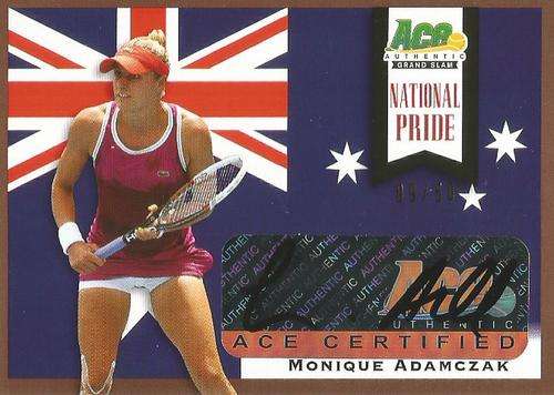 MONIQUE ADAMCZAK - ACE AUTHENTIC 2013 `NATIONAL PRIDE` - CERTIFIED `AUTOGRAPH` CARD 09 of 50