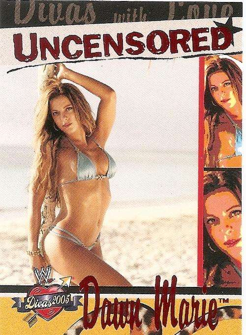 DAWN MARIE   - "WWE DIVAS" - "UNCENSORED DIVAS" CARD 1 of 13