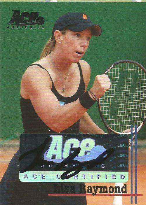 LISA RAYMOND - ACE AUTHENTIC  2011 - GENUINE "AUTOGRAPH" CARD
