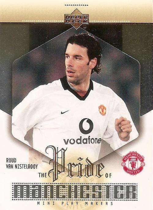 RUDD VAN NISTELROY RARE "PRIDE of MANCHESTER" INSERT PM5 - UPPER DECK MANCHESTER UNITED 2003