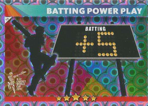 ICC CRICKET WORLD CUP 2015 - "BATTING POWER PLAY BOOST" SILVER CARD