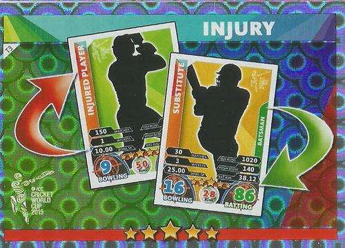 ICC CRICKET WORLD CUP 2015 - "INJURY BOOST" SILVER CARD