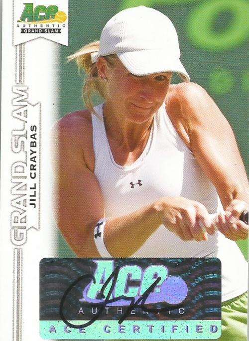JILL CRAYBAS - ACE AUTHENTIC 2013 "GRAND SLAM" - CERTIFIED "AUTOGRAPH" CARD
