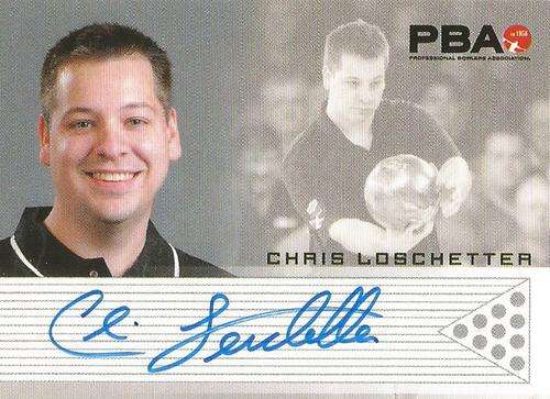 CHRIS LOSCHESTTER- `RITTENHOUSE PBA TENPIN BOWLING` 08 - CERTIFIED `AUTOGRAPH` TRADING CARD