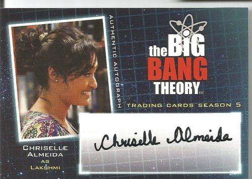CHRISELLE ALMEIDA - `BIG BANG THEORY SEASON 5` - AUTHENTIC `AUTOGRAPH` TRADING CARD A16