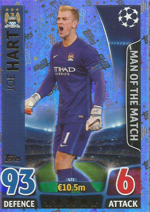 JOE HART - CHAMPIONS LEAGUE  2015/16 - TOPPS - "MAN of the MATCH" TRADING CARD