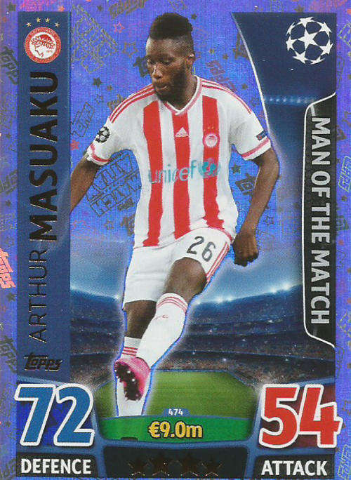 ARTHUR MASUAKU - CHAMPIONS LEAGUE  2015/16 - TOPPS - "MAN of the MATCH" TRADING CARD