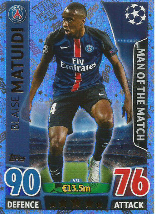 BLAISE MATUIDI - CHAMPIONS LEAGUE  2015/16 - TOPPS - "MAN of the MATCH" TRADING CARD