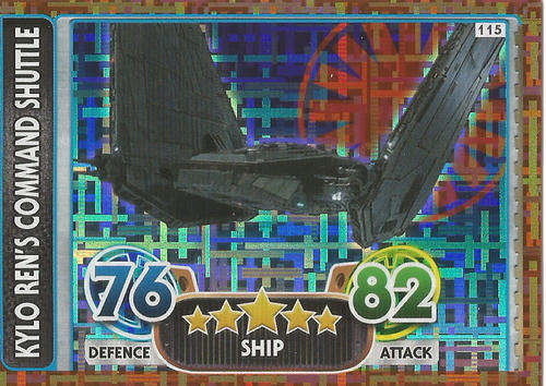STAR WARS 2016 - FORCE ATTAX `EXTRA` - KYLO REN SHUTTLE `RAINBOW FOIL` CARD 115