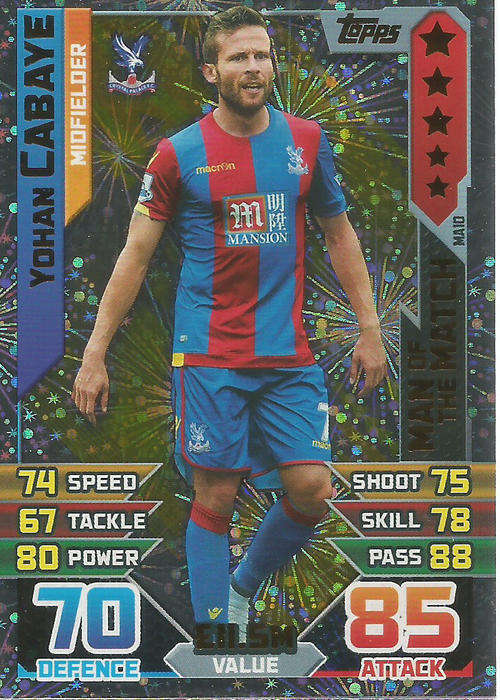 YOHAN CABAYE - MATCH ATTAX "EXTRA" 2016 -  "MAN of the MATCH" TRADING CARD