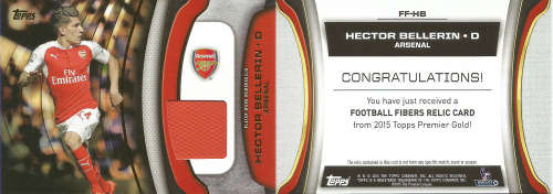 HECTOR BELLERIN - TOPPS `PREMIER GOLD` 2015/16 - AUTHENTIC `CERTIFIED MEMORABILIA` TRADING CARD A