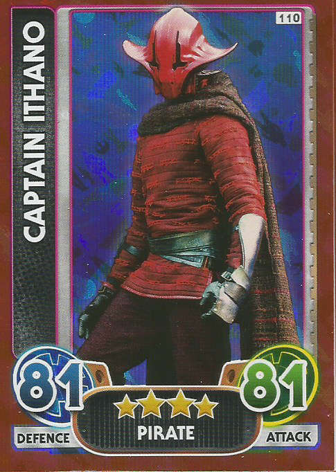 STAR WARS 2016 - FORCE ATTAX `EXTRA` - CAPTAIN ITHANO `FOIL` CARD 110