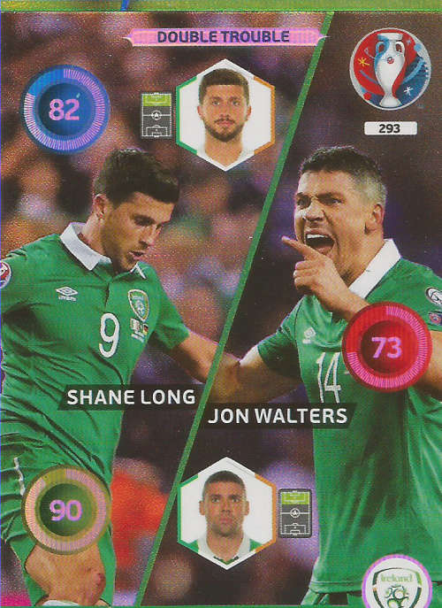PANINI EURO 2016 - REPUBLIC OF IRELAND  "DOUBLE TROUBLE" FOIL TRADING CARD 293