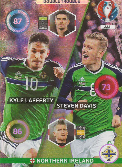 PANINI EURO 2016 - NORTHERN IRELAND  "DOUBLE TROUBLE" FOIL TRADING CARD 222