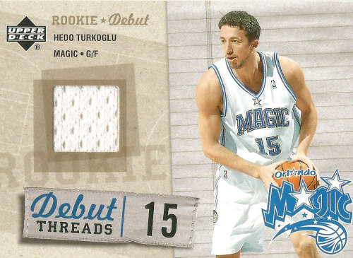 HEDO TURKOGLU -  UD 2006 GAME USED "ROOKIE DEBUT" GAME APPAREL TRADING CARD