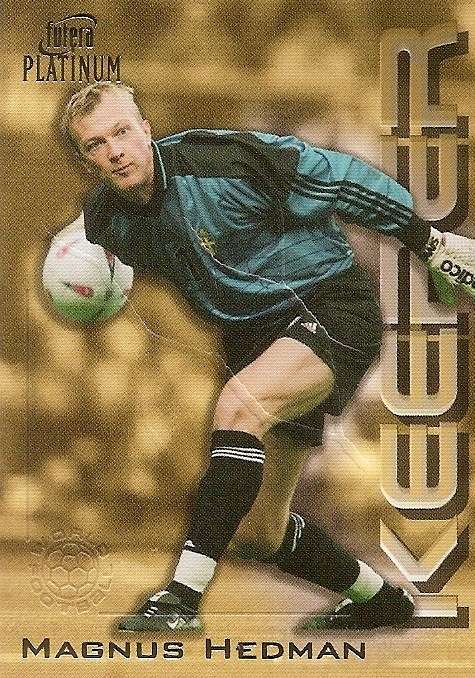 MAGNUS HEDMAN - FUTERA PLATINUM WF 2003 - "RARE" "KEEPER" INSERT TRADING CARD KP3