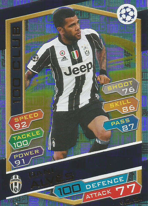 DANI ALVES - CHAMPIONS LEAGUE 2016/17 - RARE "CLUB 100" FOIL TRADING CARD