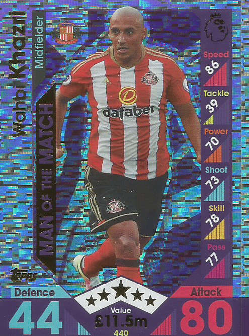 WAHBI KHAZRI - MATCH ATTAX 2016/2017 - "MAN of the MATCH" FOIL CARD