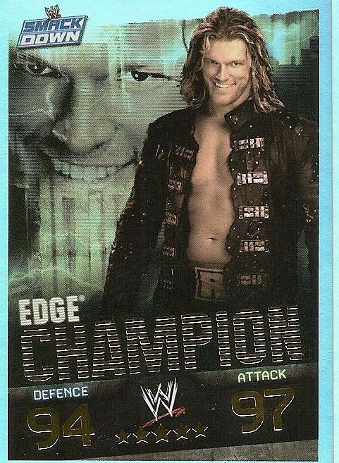 EDGE - WWE WRESTLING - `TOPPS SLAM ATTAX EVOLUTION`  2010 - `CHAMPION`  FOIL TRADING CARD