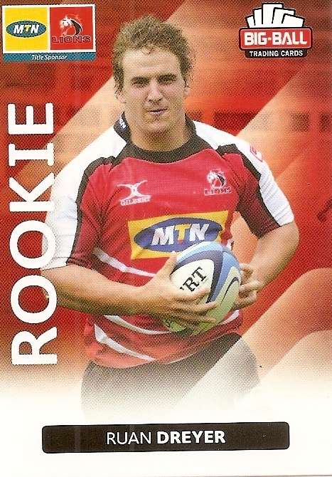 RUAN DREYER - BIG BALL RUGBY COLLECTION  2012 - THE LIONS BASE CARD 146