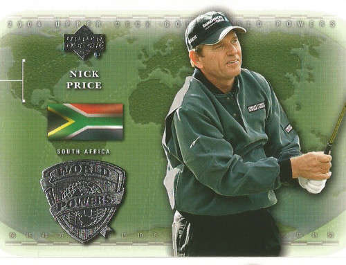 NICK PRICE -  `GOLF WORLD POWERS` TRADING CARD - UPPER DECK 2004