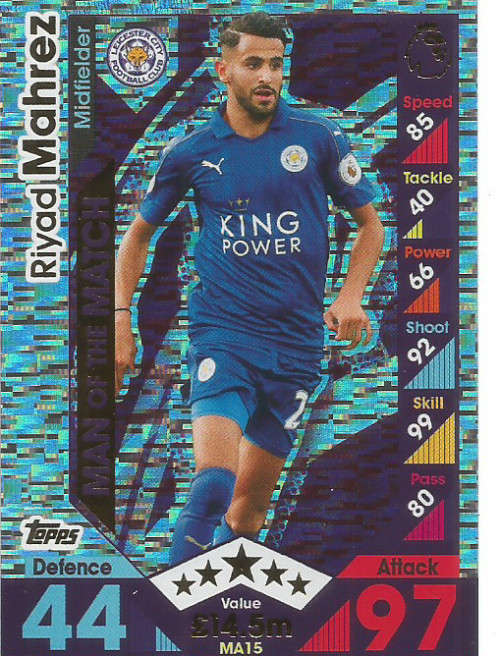 RIYAD MAHREZ - MATCH ATTAX "EXTRA" 2017 - "MAN of the MATCH" FOIL CARD