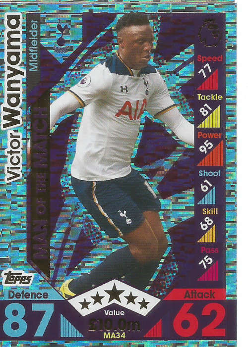 VICTOR WANYAMA - MATCH ATTAX "EXTRA" 2017 - "MAN of the MATCH" FOIL CARD