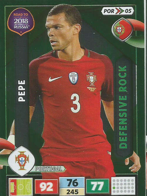 PEPE - PANINI "Road to WORLD CUP 2018" - "DEFENSIVE ROCK"  FOIL TRADING CARD