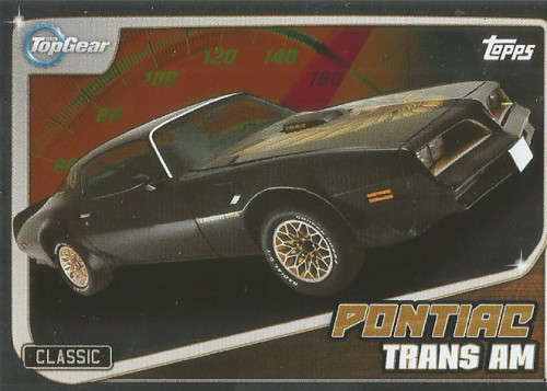TOP GEAR `TURBO ATTAX 2016/17` - PONTIAC TRANS AM  `FOIL` TRADING CARD 223